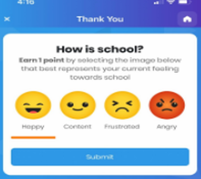 Engage shout-out screen asking students how school is going with mood options